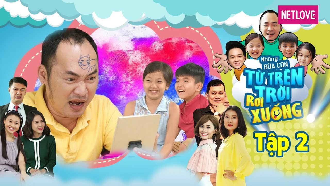 Những Đứa Con Từ Trên Trời Rơi Xuống | Phần 1 - Tập 02