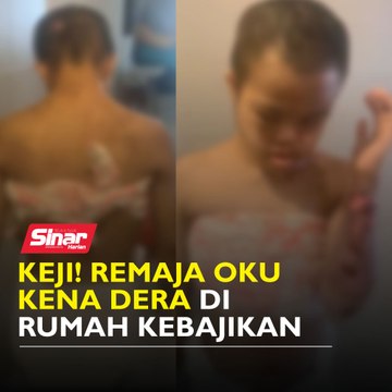 Keji! Remaja OKU kena dera di rumah kebajikan