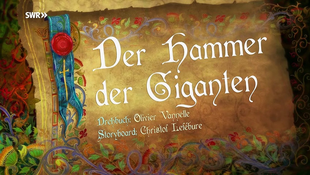 Arthur und die Freunde der Tafelrunde - Der Hammer der Giganten