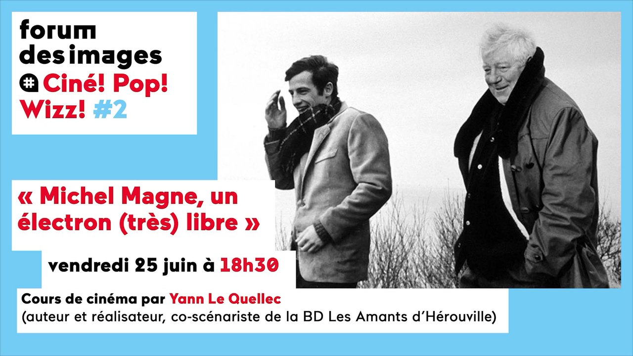 Ciné ! Pop ! Wizz ! – « Michel Magne, un électron (très) libre »