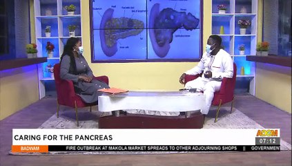 Caring For the Pancreas - Badwam Afisem on Adom TV (6-7-21)