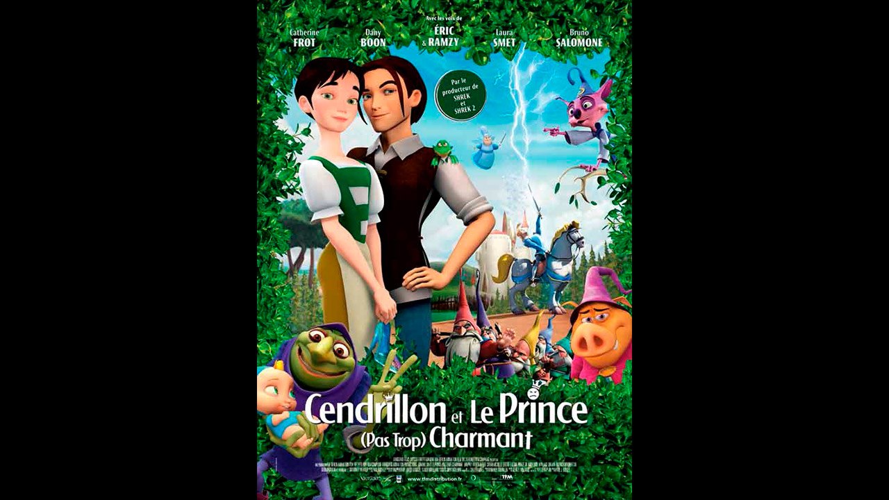 CENDRILLON & LE PRINCE (PAS TROP) CHARMANT. (2006) HD-Rip HQ avec liens