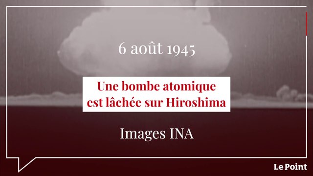 Août 1945 : une bombe atomique est lâchée sur Hiroshima