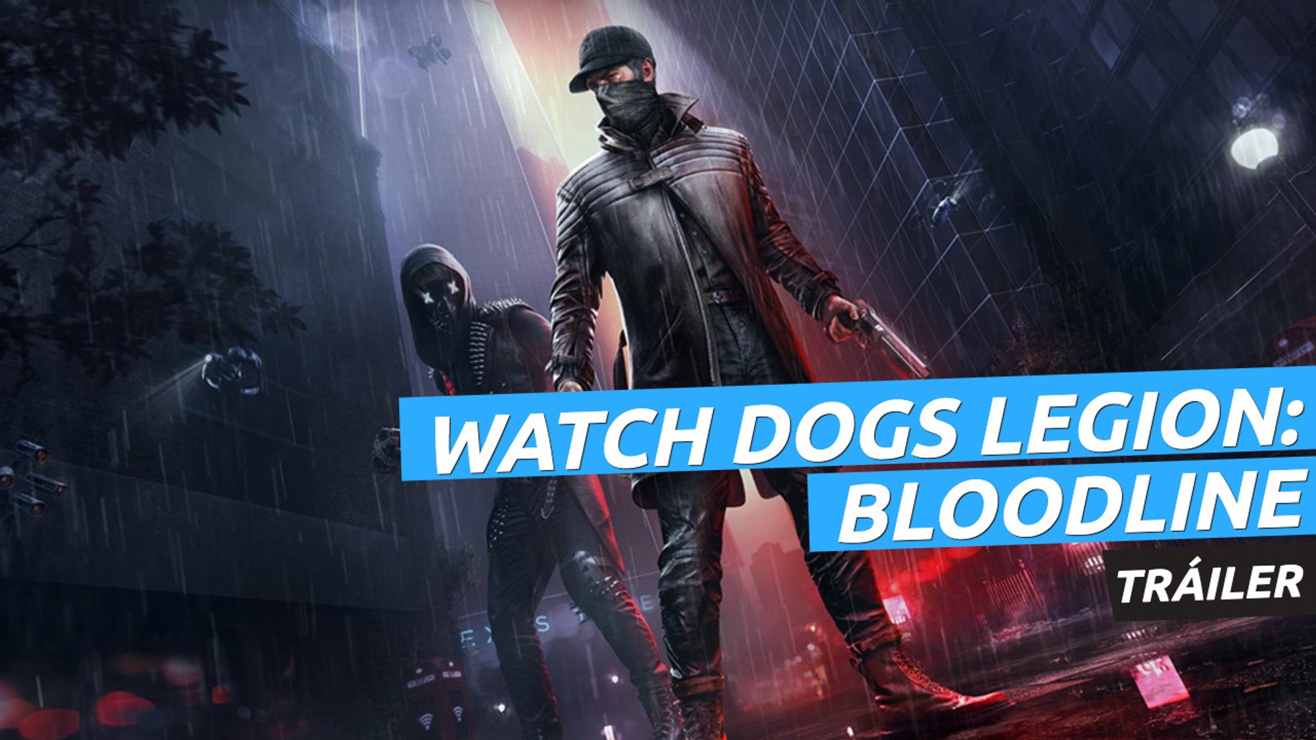 Watch Dogs: Legion - Bloodline Announce Trailer - video Dailymotion