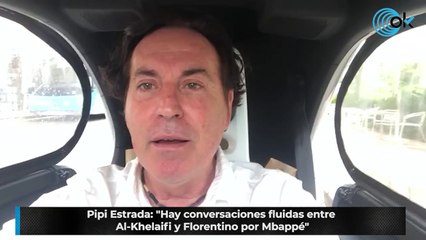 Pipi Estrada: "Hay conversaciones fluidas entre Al-Khelaifi y Florentino por Mbappé"