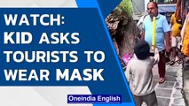 Dharamshala: Kid asks tourists to wear masks | Flouting Covid rules | Third wave | Oneindia News