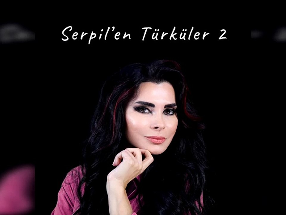 Serpil Efe - Deniz Üstü Köpürür - Dailymotion Video