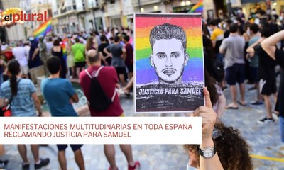 Manifestaciones multitudinarias en toda España reclamando justicia para Samuel
