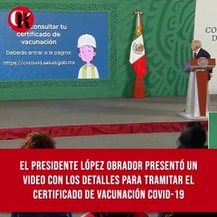 Presentó un video con los detalles para tramitar el certificado de vacunación COVID-19