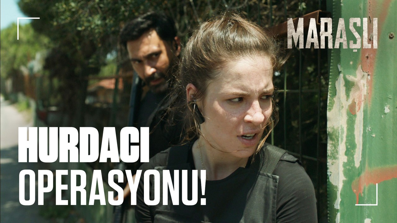 İstihbarat, Hurdacı'nın mekanını bastı! - Maraşlı 25. Bölüm
