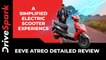 EeVe Atreo Review | Specs, Features, Performance, Range, Charging Time & Other Details