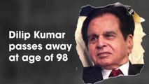 Veteran actor Dilip Kumar passes away at 98