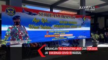 Pilot TNI AL dan Pekerja Bandara Vaksinasi Covid-19