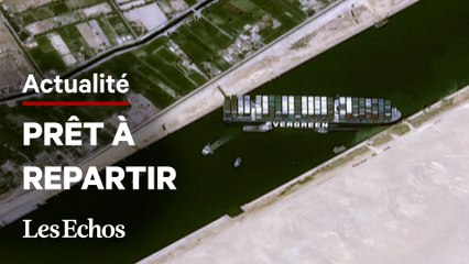 L'Egypte va relâcher le navire géant qui avait bloqué le canal de Suez