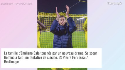 Emiliano Sala : Sa soeur Romina dans un état critique après une tentative de suicide