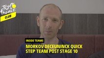 Inside teams - Morkov Deceuninck quick step team post stage 10