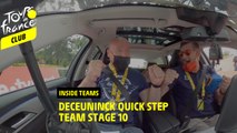 Inside teams - Deceuninck Quick Step team stage 10