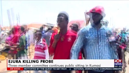 EJURA Killing Probe: Three-member committee continues public sitting in Kumasi - AM Show (7-7-21)
