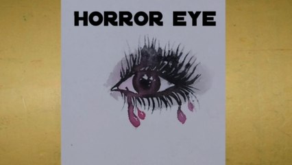 Horror eye drawing by water colour