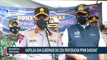 Kapolda dan Gubernur DKI Cek Penyekatan PPKM Darurat