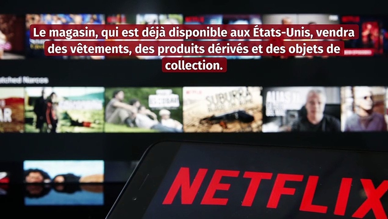 Netflix lance une boutique en ligne avec des vêtements exclusifs de ses séries