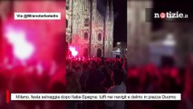 Milano, festa selvaggia dopo Italia-Spagna: tuffi nei navigli e delirio in piazza Duomo
