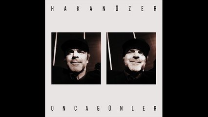 Hakan Özer - Bugün Seni Düşündüm (Official Audio) #OncaGünler