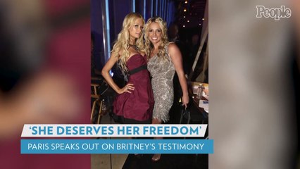 Paris Hilton Speaks Out After Britney Spears' Comments About Her During Singer's Testimony