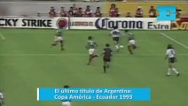 El último título de Argentina: Copa América - Ecuador 1993