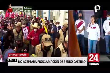 Keiko Fujimori anunció que no aceptará la posible proclamación de Pedro Castillo