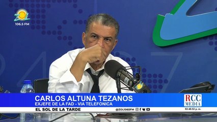 Carlos Altuna Tezanos exjefe FAD: Luis Abinader tomo la decisión correcta de cerrar la frontera