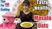 Tasty Healthy masala oats केवल 5 मिनट में | 5 minutes breakfast masala oats recipe by Poonam Giri