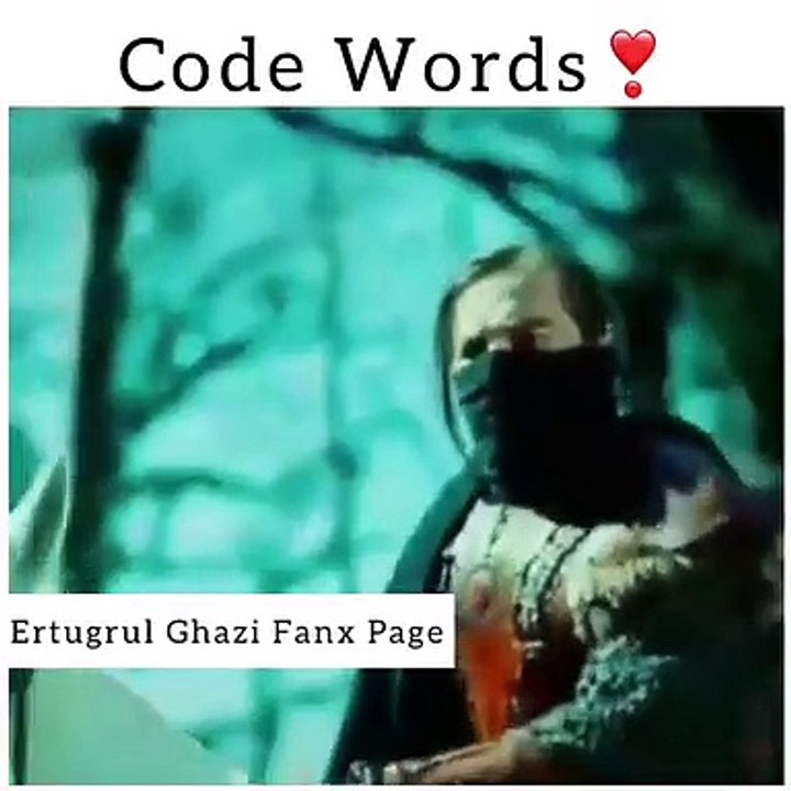 Ertugrul ghazi  code words