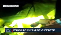 Kebakaran Hanguskan 2 Rumah Dan Satu Korban Tewas