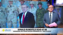 Former Defense Secretary Donald Rumsfeld dies at 88