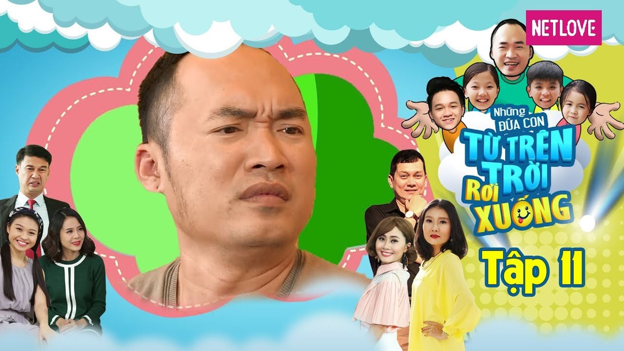 Những Đứa Con Từ Trên Trời Rơi Xuống | Phần 1 - Tập 11