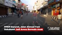 PPKM Darurat, Jalan Ahmad Yani Sukabumi Jadi Arena Bermain Anak