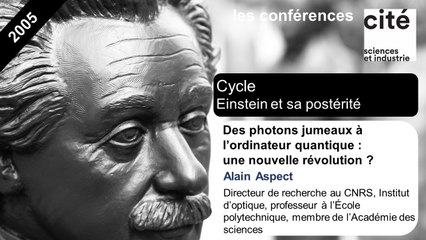 Des Photons Jumeaux A L Ordinateur Quantique Une Nouvelle Revolution Video Dailymotion