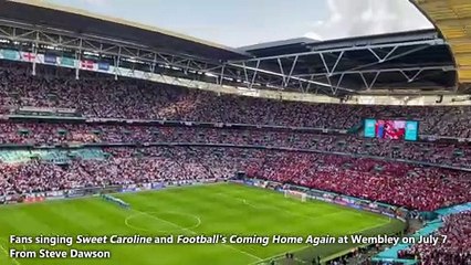 Fans singing Sweet Caroline and Football's Coming Home Again at Wembley