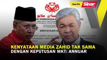 SINAR PM: Kenyataan media Zahid tak sama dengan keputusan MKT: Annuar