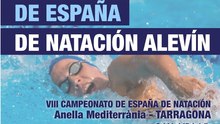 VIII Campeonato de España ALEVÍN de natación - Tarragona