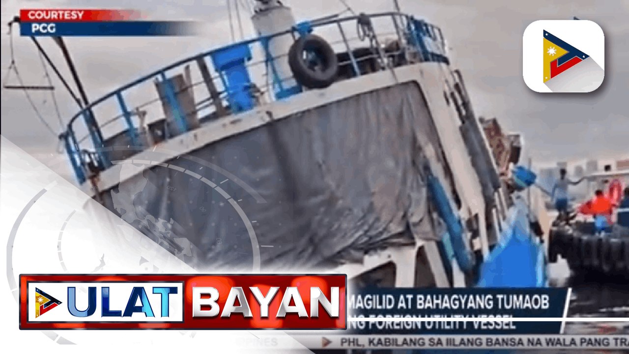 Cargo vessel sa Manila Bay, tumagilid at bahagyang tumaob matapos makabanggaan ang foreign utility vessel; PCG, kontrolado na ang naganap na oil spill dahil sa tumaob na cargo vessel
