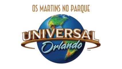 Télécharger la video: Os Martins no parque Universal - EMVB - Emerson Martins Video Blog 2016