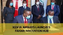 Kenya Airways launches Fahari Innovation Hub