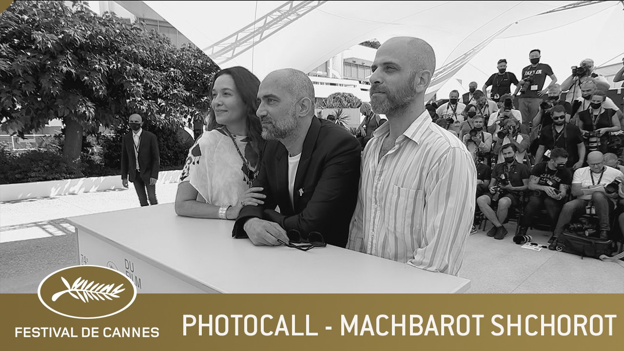 MACHBAROT SHCHOROT - PHOTOCALL - CANNES 2021 - VF