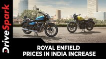 Royal Enfield Prices In India Increase | Royal Enfield Motorcycles’ Prices Hiked
