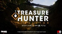 Treasure Hunter Simulator- Launch Trailer PS4