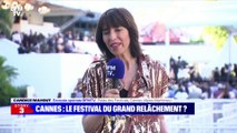 Story 7 : Cannes, le festival du grand relâchement ? - 08/07