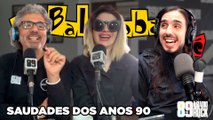 Saudades Dos Anos 90