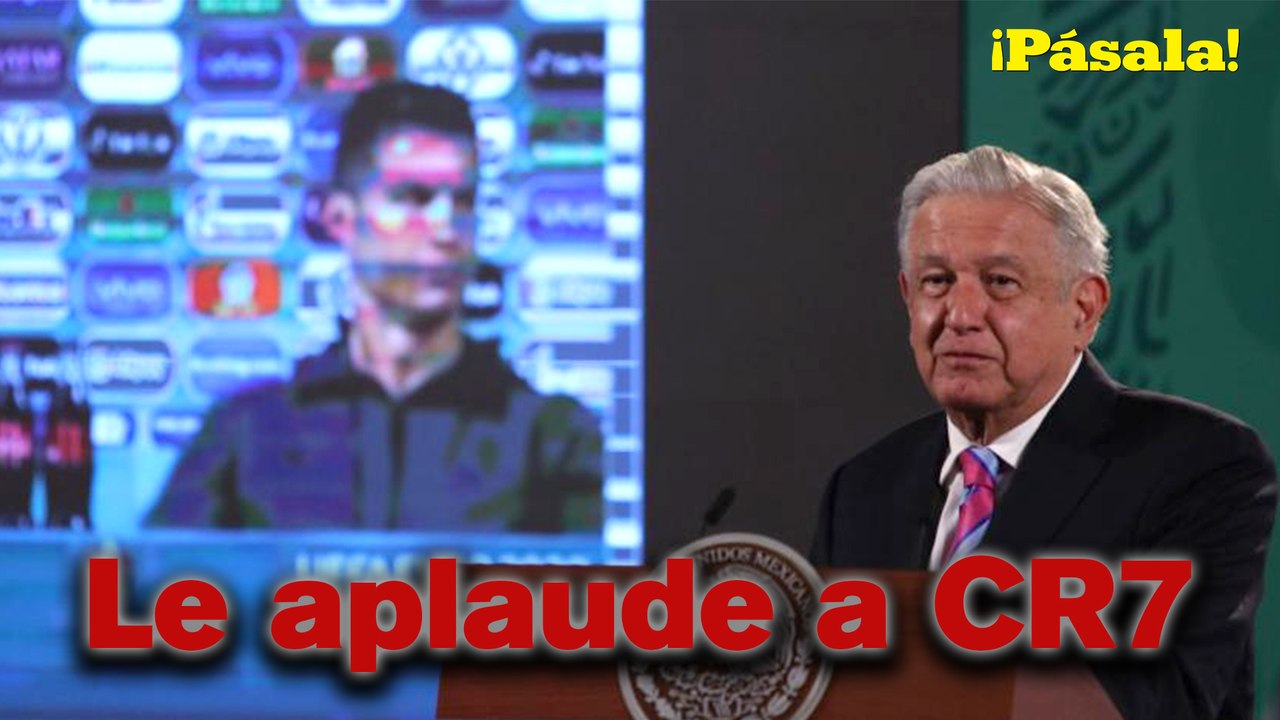 ¡AMLO aplaude gesto de CR7 y se declara su fan! 
